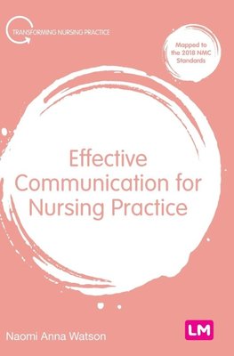 Effective Communication for Nursing Practice