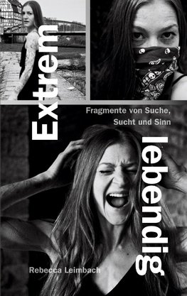 Extrem lebendig