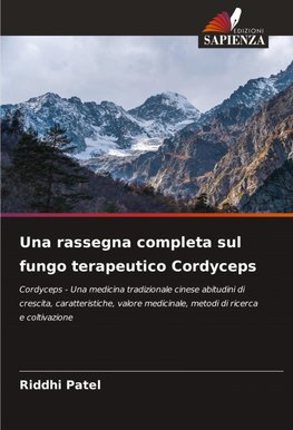 Una rassegna completa sul fungo terapeutico Cordyceps