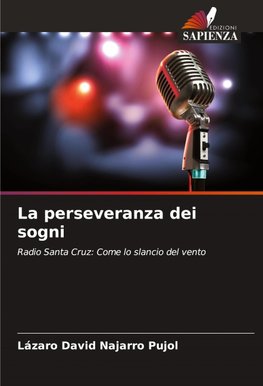 La perseveranza dei sogni