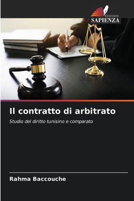 Il contratto di arbitrato