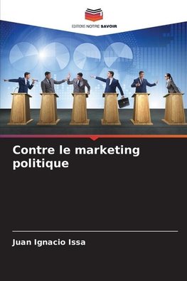 Contre le marketing politique