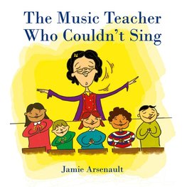 The Music Teacher Who Couldn't Sing
