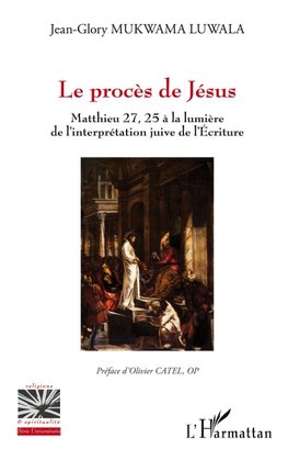 Le procès de Jésus