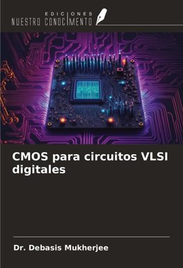 CMOS para circuitos VLSI digitales