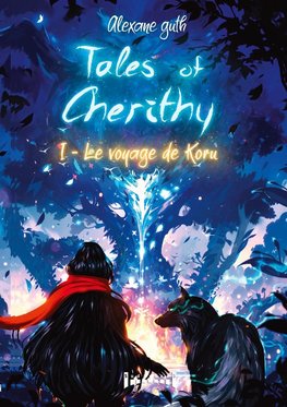 Tales of Cherithy - Tome 1