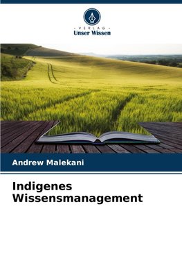 Indigenes Wissensmanagement