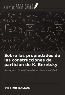 Sobre las propiedades de las construcciones de partición de K. Beretsky