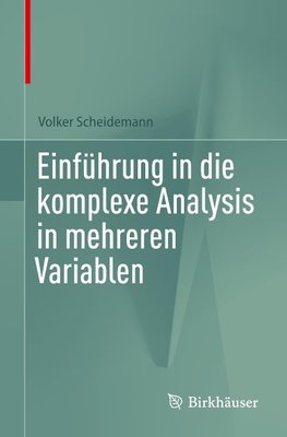 Einführung in die komplexe Analysis in mehreren Variablen
