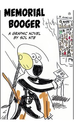 Memorial Booger A Graphic Novel