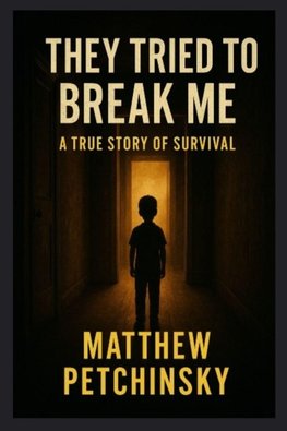 They Tried to Break Me