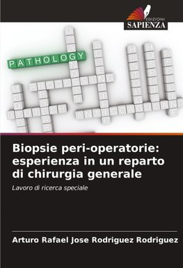 Biopsie peri-operatorie: esperienza in un reparto di chirurgia generale