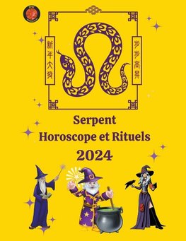 Serpent  Horoscope et Rituels 2024
