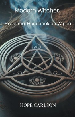 Modern Witches Essential Handbook on Wicca