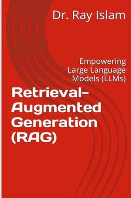 Retrieval-Augmented Generation (RAG)