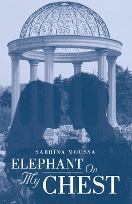 Elephant On My Chest