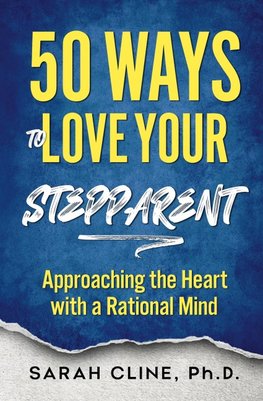 50 Ways to Love Your Stepparent