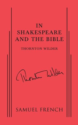 In Shakespeare and the Bible