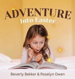Adventure Into Easter