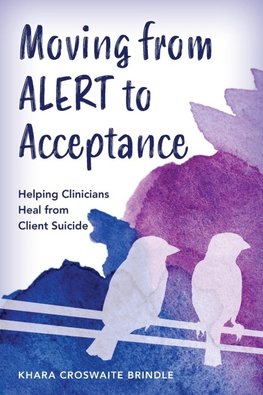 Moving from ALERT to Acceptance