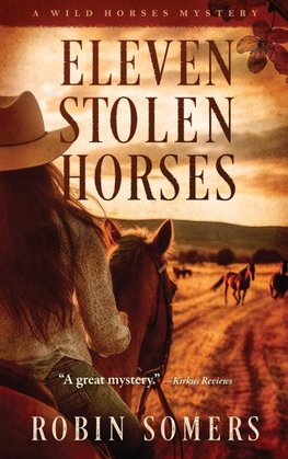 Eleven Stolen Horses