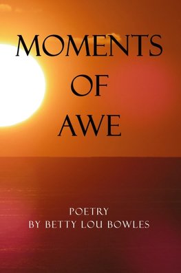 Moments of Awe