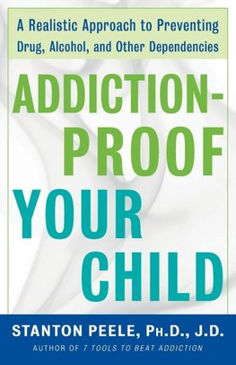 Addiction Proof Your Child