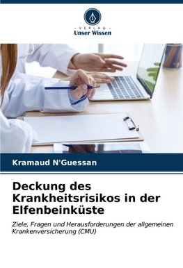 Deckung des Krankheitsrisikos in der Elfenbeinküste