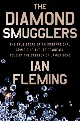 Diamond Smugglers, The