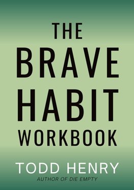 The Brave Habit Workbook