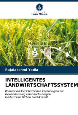 INTELLIGENTES LANDWIRTSCHAFTSSYSTEM