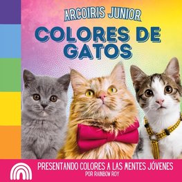 Arcoiris Junior, Colores de Gatos