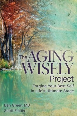 The Aging Wisely Project