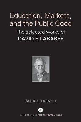 Education, Markets, and the Public Good