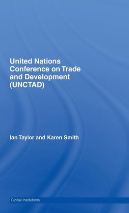 United Nations Conference on Trade and Development (UNCTAD)
