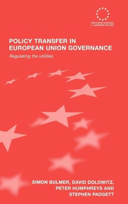 Policy Transfer in European Union Governance