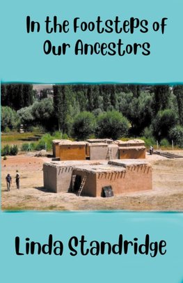 In the Footsteps of Our Ancestors