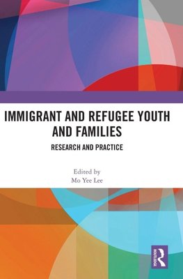 Immigrant and Refugee Youth and Families