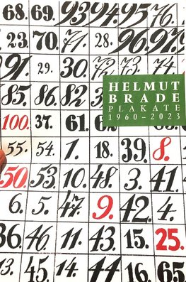 Helmut Brade: Plakate 1960-2023