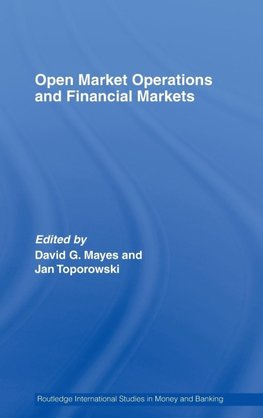 Open Market Operations and Financial Markets