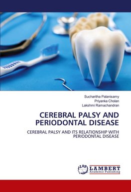 CEREBRAL PALSY AND PERIODONTAL DISEASE