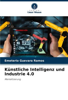 Künstliche Intelligenz und Industrie 4.0