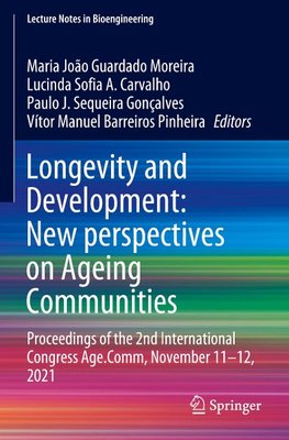 Longevity and Development: New perspectives on Ageing Communities