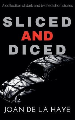 Sliced and Diced