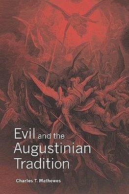 Evil and the Augustinian Tradition