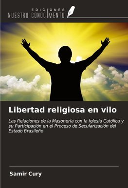 Libertad religiosa en vilo