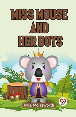 Miss Mouse and Her Boys