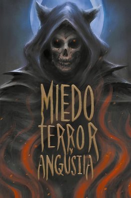 Miedo Terror y Angustia