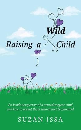 Raising a Wild Child