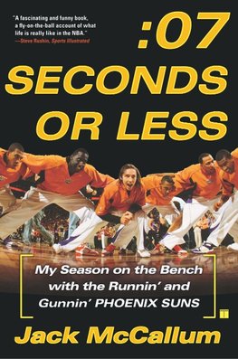 Seven Seconds or Less